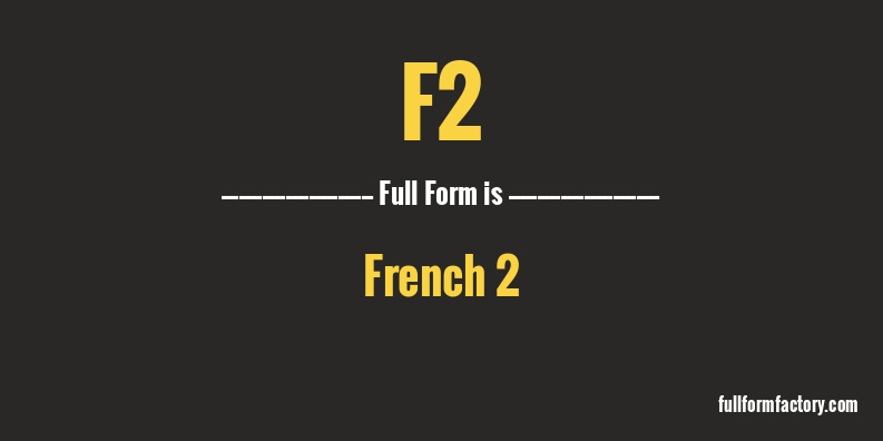 f2-full-form