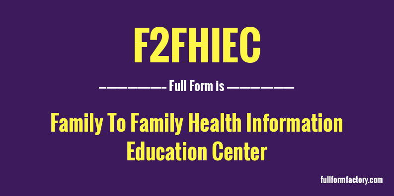 f2fhiec-full-form