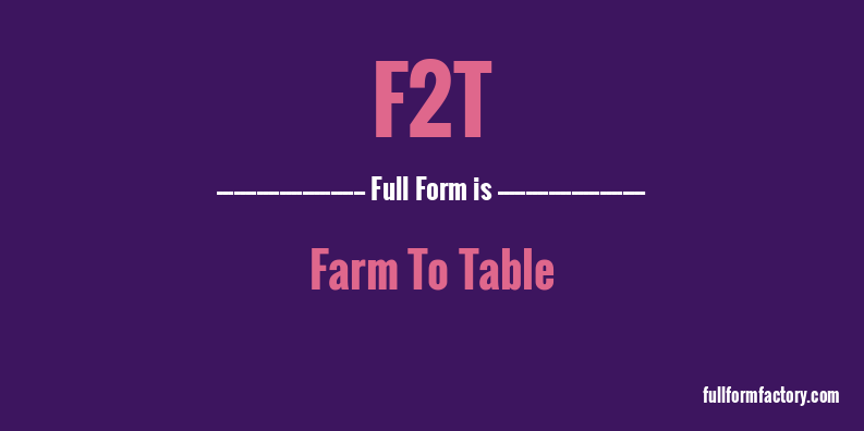 f2t-full-form