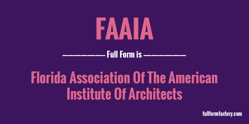 faaia-full-form