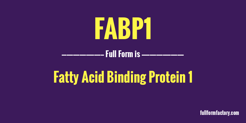 fabp1-full-form