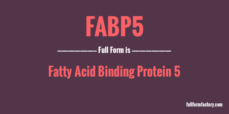 fabp5-full-form