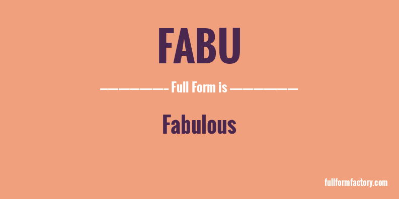 fabu-full-form
