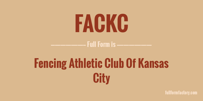 fackc-full-form