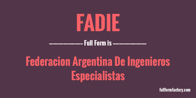 fadie-full-form