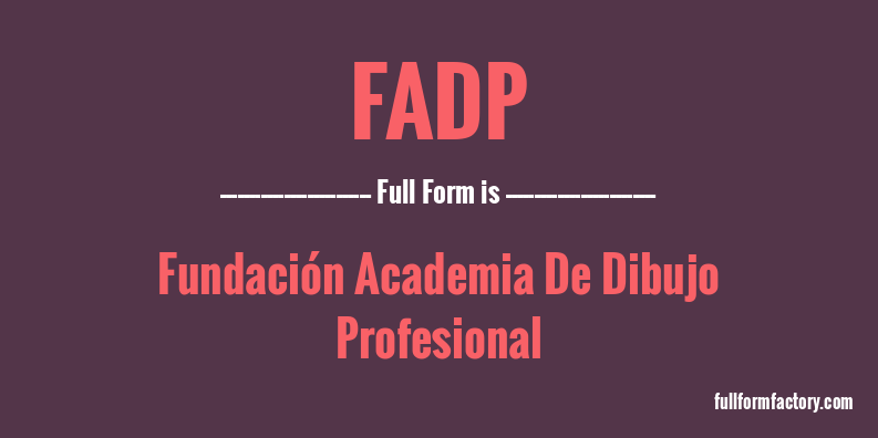 fadp-full-form