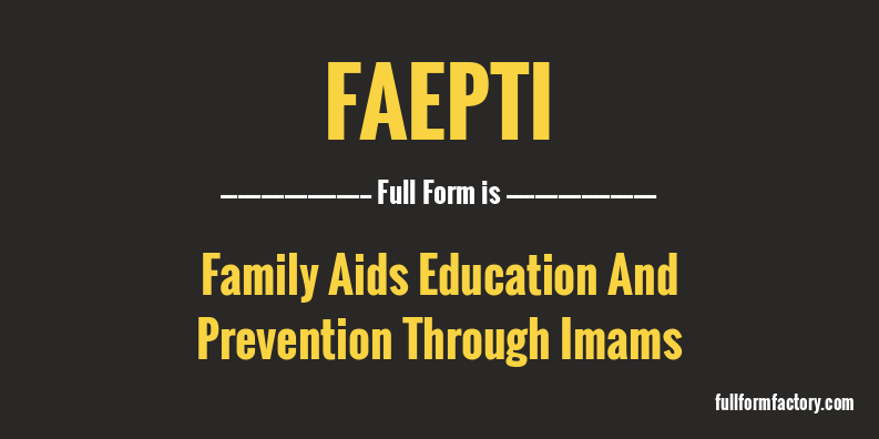 faepti-full-form