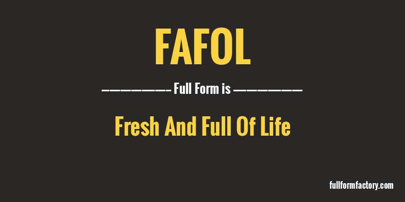 fafol-full-form