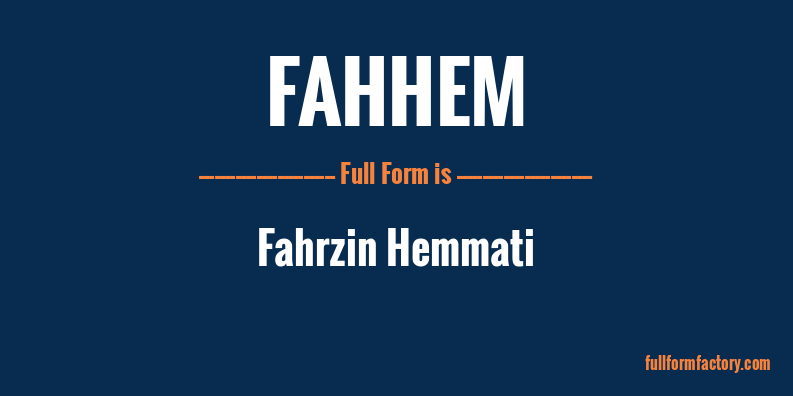 fahhem-full-form