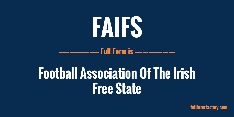 faifs-full-form