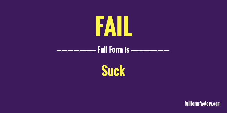 fail-full-form