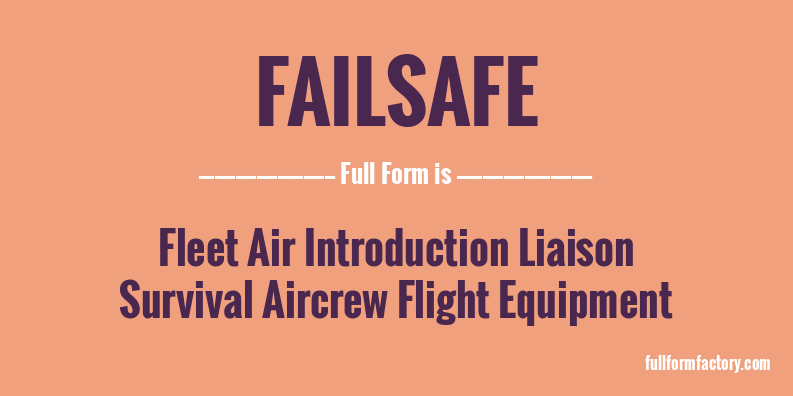 failsafe-full-form