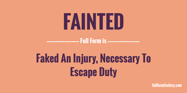 fainted-full-form
