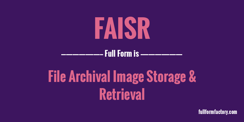 faisr-full-form