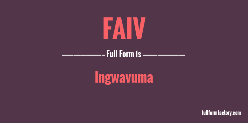 faiv-full-form