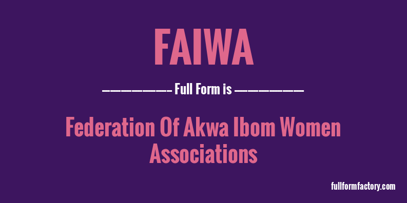 faiwa-full-form