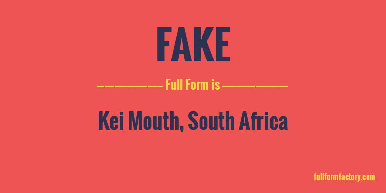 fake-full-form