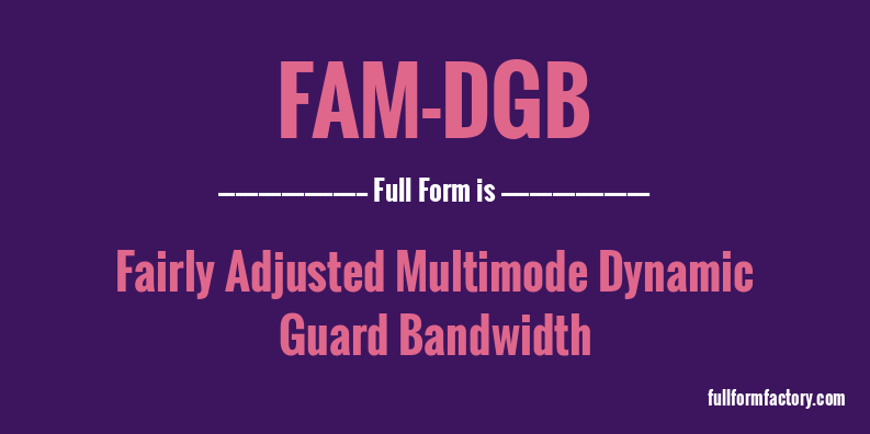fam-dgb-full-form