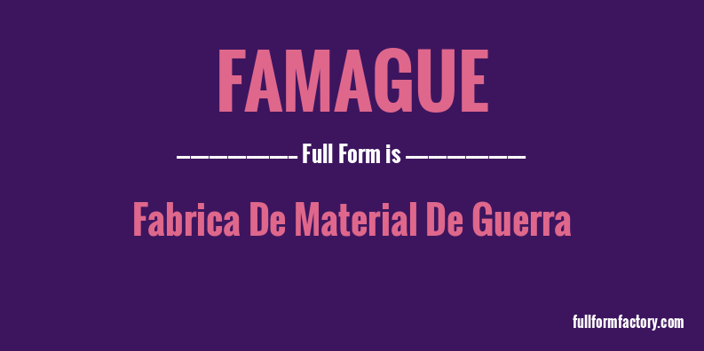 famague-full-form