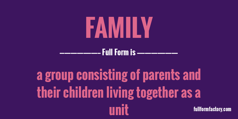 family-full-form