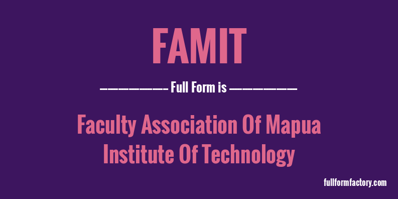 famit-full-form
