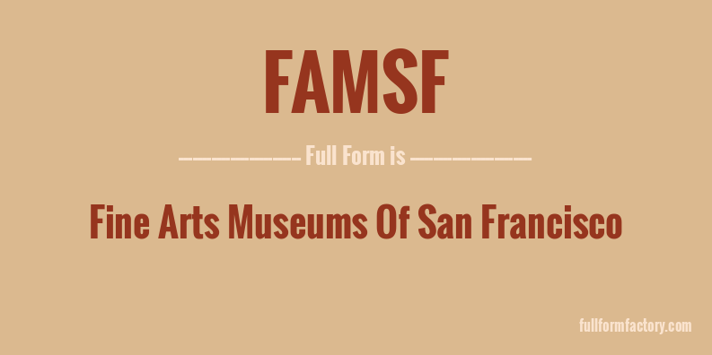 famsf-full-form