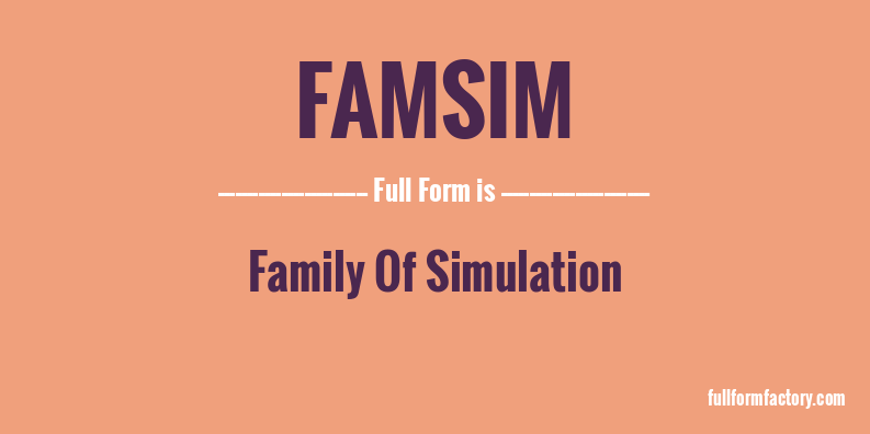 famsim-full-form