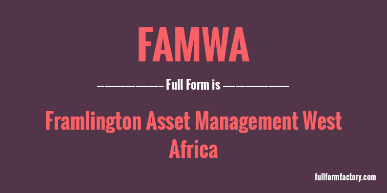 famwa-full-form
