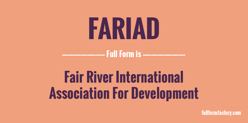 fariad-full-form