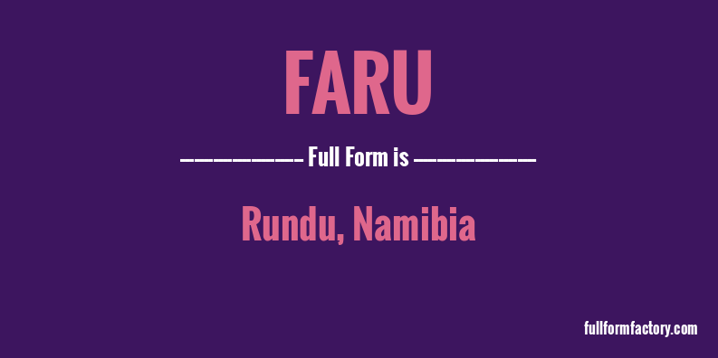 faru-full-form