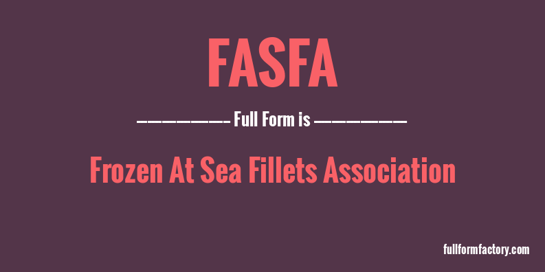 fasfa-full-form