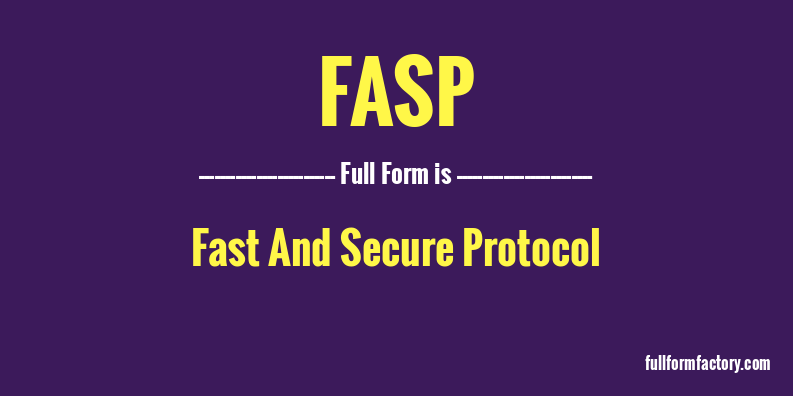 fasp-full-form