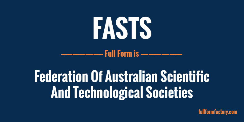 fasts-full-form