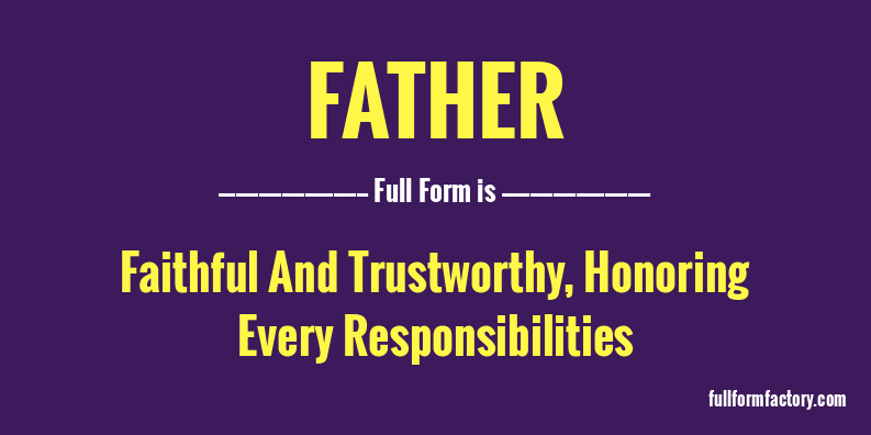 father-full-form