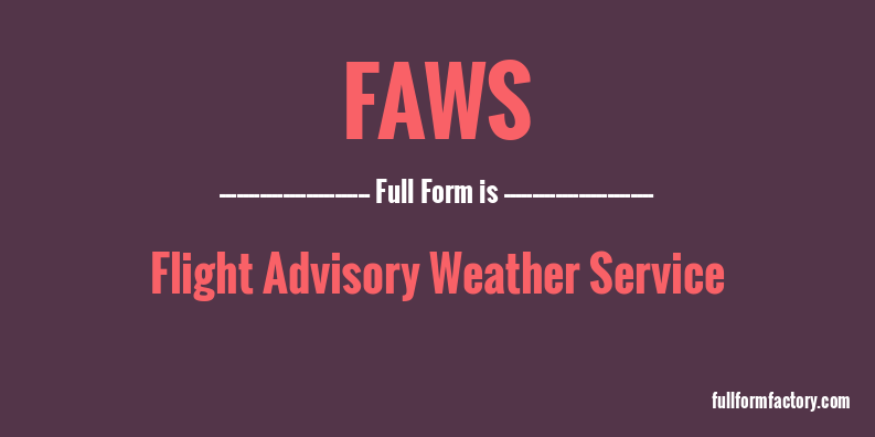 faws-full-form
