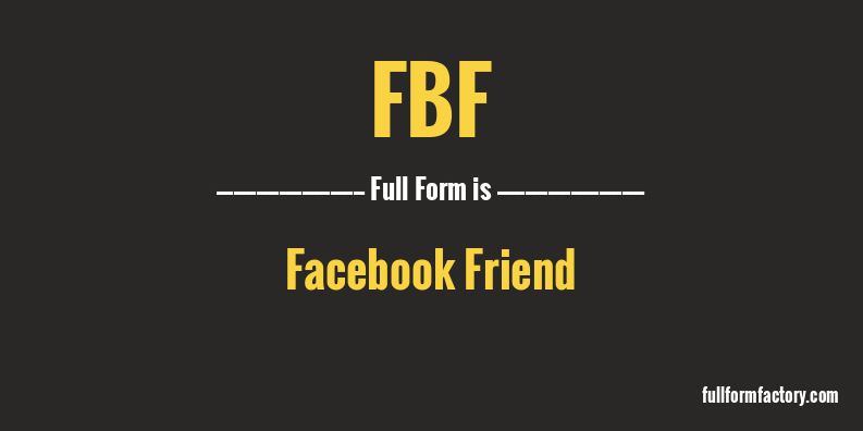 fbf-full-form