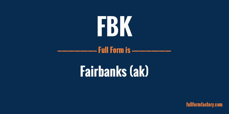 fbk-full-form
