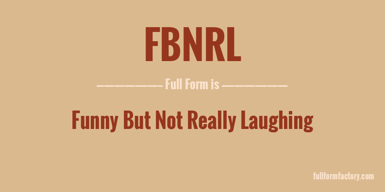 fbnrl-full-form