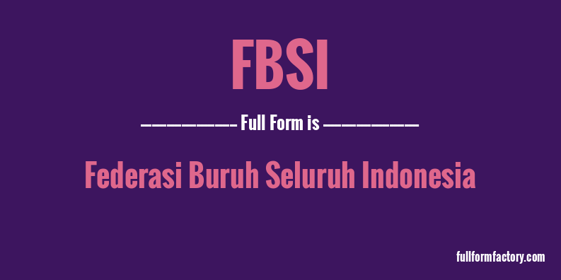 fbsi-full-form