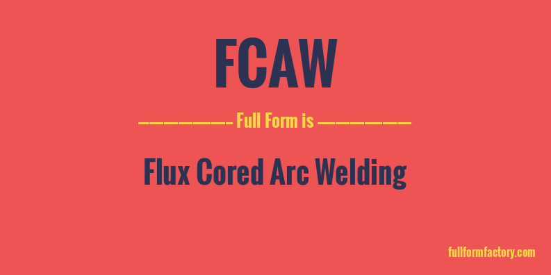 fcaw-full-form
