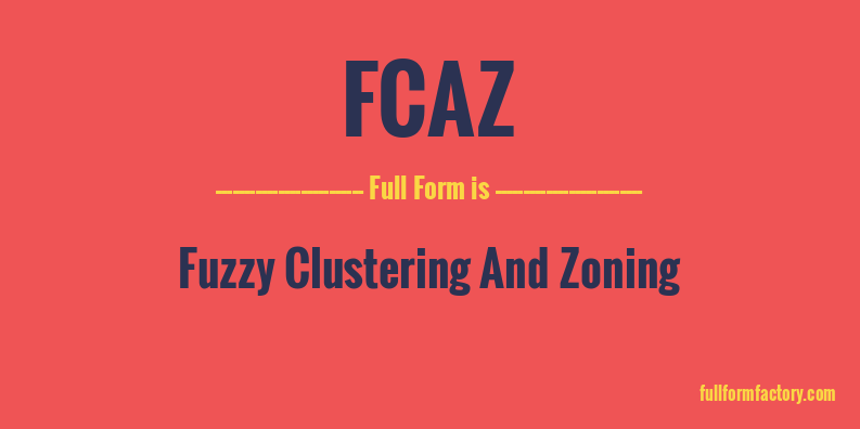 fcaz-full-form