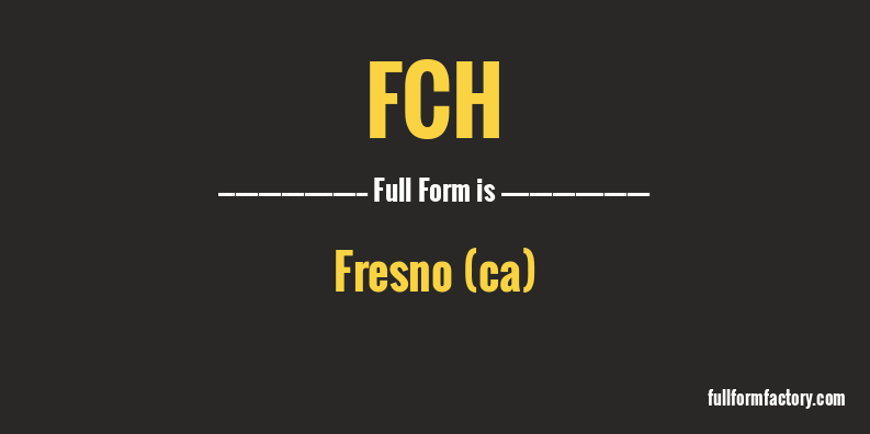 fch-full-form