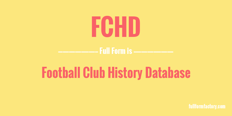 fchd-full-form