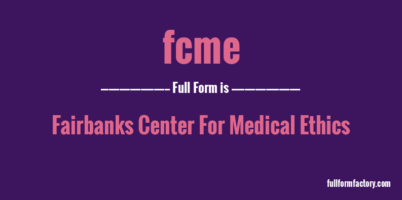 fcme-full-form