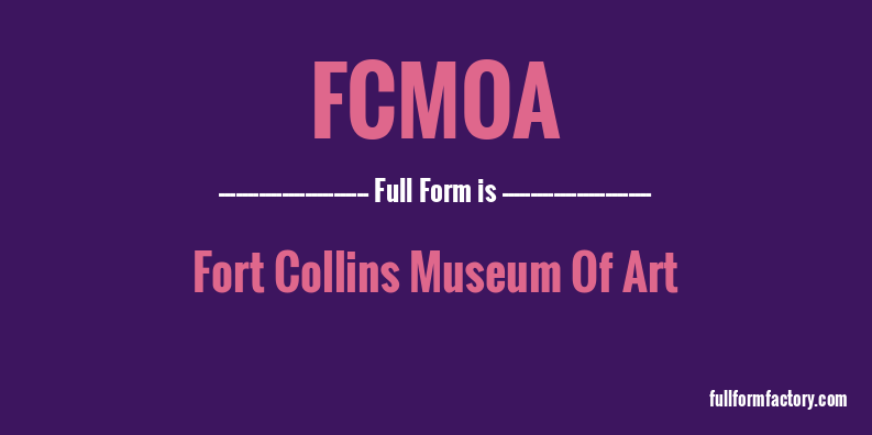 fcmoa-full-form