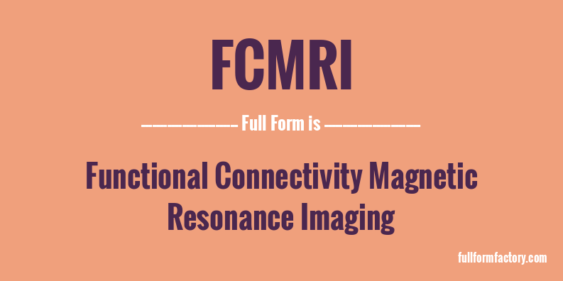 fcmri-full-form
