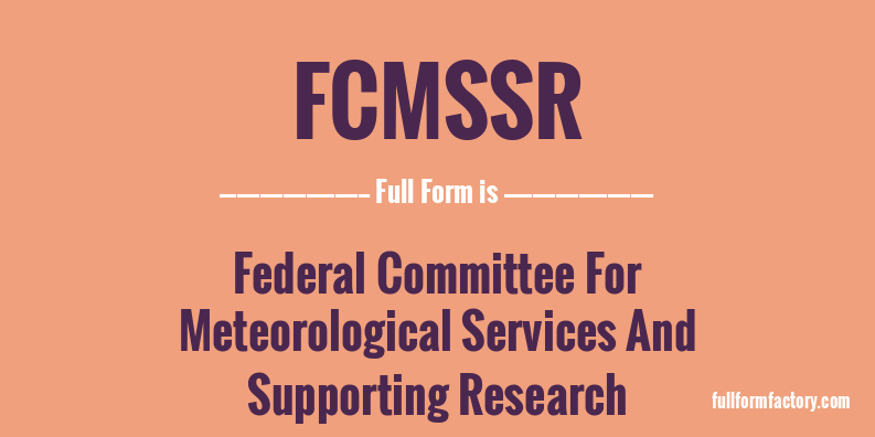 fcmssr-full-form