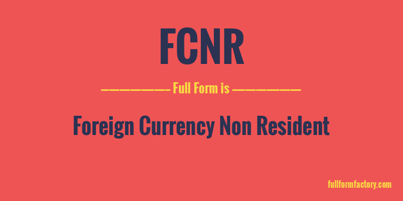 fcnr-full-form