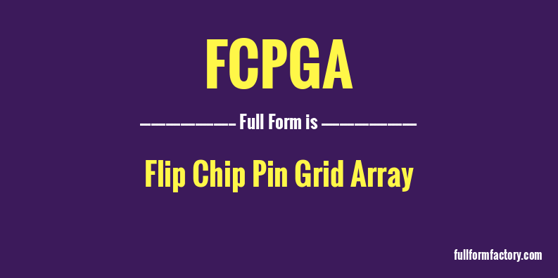 fcpga-full-form