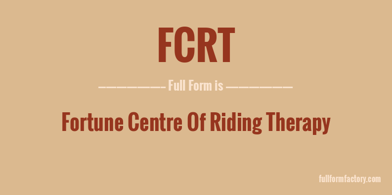 fcrt-full-form